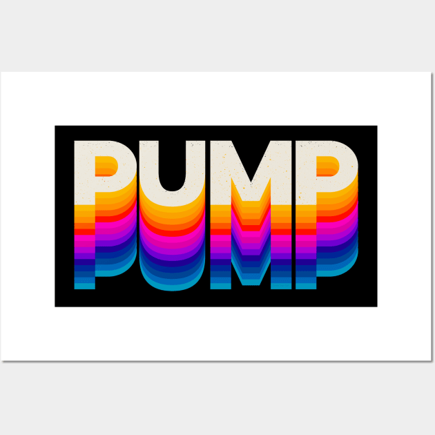 4 Letter Words - Pump Wall Art by DanielLiamGill